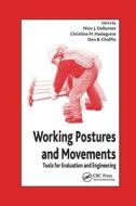 Working Postures And Movements edito da Taylor & Francis Ltd