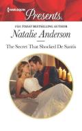 The Secret That Shocked de Santis di Natalie Anderson edito da HARLEQUIN SALES CORP