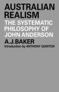 Australian Realism di A. J. Baker, Baker A. J. edito da Cambridge University Press