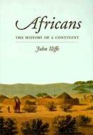 Africans di John Iliffe edito da Cambridge University Press
