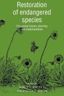 Restoration of Endangered Species di Marlin L. Bowles edito da Cambridge University Press