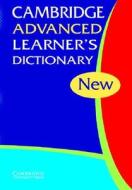 Cambridge Advanced Learner's Dictionary edito da Cambridge University Press