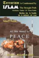 Terrorism is Condemned by ISLAM di Al-Deen Muhammad Dalil edito da iUniverse