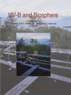 UV-B and Biosphere di Rozema, J. Rozema edito da Springer Netherlands