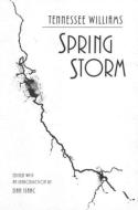 Spring Storm di Tennessee Williams edito da New Directions Publishing Corporation