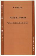 Harry S. Truman di R. Alton Lee edito da Lang, Peter