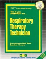 Respiratory Therapy Technician di Rudman edito da NATL LEARNING CORP
