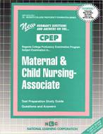 Maternal & Child Nursing - Associate di Jack Rudman edito da National Learning Corp