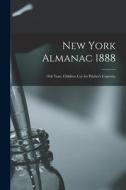 New York Almanac 1888: 16th Year, Children Cry for Pitcher's Castoria. di Anonymous edito da LIGHTNING SOURCE INC