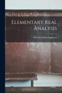 Elementary Real Analysis di Harold Gordon Eggleston edito da LIGHTNING SOURCE INC