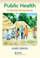Public Health di Hari Singh edito da Taylor & Francis Ltd