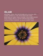 Islam: Mahomed, Jihad, Cele 99 De Nume A di Surs Wikipedia edito da Books LLC, Wiki Series