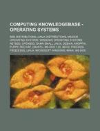 Computing Knowledgebase - Operating Syst di Source Wikia edito da Books LLC, Wiki Series