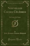 Nouvelles Causes Celebres, Vol. 5 di Jean Francois Constant Mocquard edito da Forgotten Books