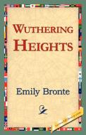 Wuthering Heights di Emily Bronte edito da 1st World Library - Literary Society