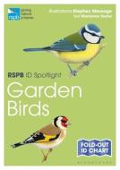 Rspb Id Spotlight Garden Birds di TAYLOR MARIANNE edito da A&c Black
