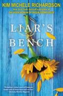 Liar's Bench di Kim Michele Richardson edito da Kensington Publishing