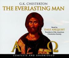The Everlasting Man di G. K. Chesterton edito da Ignatius Press