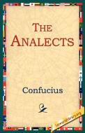 The Analects di Confucius edito da 1st World Library - Literary Society