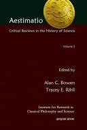 Aestimatio: Critical Reviews In The History Of Science (volume 3) edito da Gorgias Press