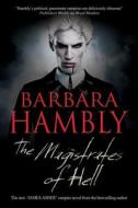 Magistrates Of Hell di Barbara Hambly edito da Severn House Publishers Ltd