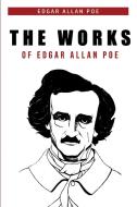 The Works of Edgar Allan Poe di Edgar Allan Poe edito da Public Park Publishing