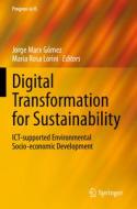 Digital Transformation for Sustainability edito da Springer International Publishing