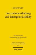 Unternehmenshaftung und Enterprise Liability di Kai Wantzen edito da Mohr Siebeck GmbH & Co. K