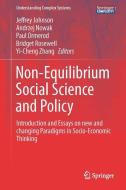 Non-Equilibrium Social Science and Policy edito da Springer International Publishing