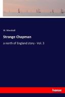 Strange Chapman di W. Marshall edito da hansebooks
