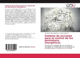 Sistema de acciones para el control de los portadores energéticos di Oel Antonio Brito Hierrezuelo, Yaima Maldonado edito da EAE