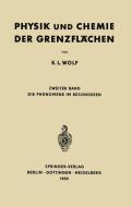 Physik und Chemie der Grenzflächen di K. L. Wolf edito da Springer Berlin Heidelberg
