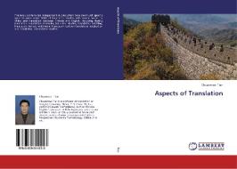 Aspects of Translation di Chuanmao Tian edito da LAP Lambert Academic Publishing
