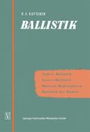 Ballistik di Richard Emil Kutterer edito da Vieweg+Teubner Verlag