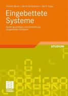 Eingebettete Systeme di Karsten Berns, Bernd Schürmann, Mario Trapp edito da Vieweg+Teubner Verlag