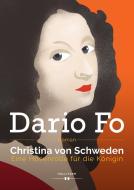 Christina von Schweden di Dario Fo edito da Hollitzer Wissenschaftsv.