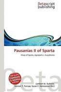 Pausanias II of Sparta edito da Betascript Publishing