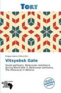Vitsyebsk Gate edito da Duc