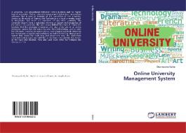 Online University Management System di Sharmaarke Kahie edito da LAP Lambert Academic Publishing