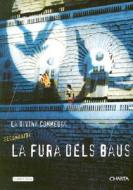 La Divina Commedia by La Fura Dels Baus di Luigi Settembrini edito da Charta