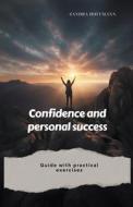 Confidence and Personal Success di Sandra Hoffmann edito da MoreBooks