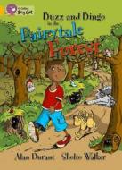 Buzz And Bingo In The Fairytale Forest Workbook di Alan Durant, Sholto Walker edito da Harpercollins Publishers