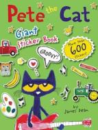 Pete the Cat Giant Sticker Book di James Dean edito da HarperCollins Publishers Inc