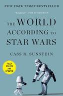 The World According to Star Wars di Cass R. Sunstein edito da DEY STREET BOOKS