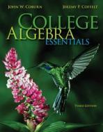 College Algebra Essentials with Aleks 18 Week Access Card di John Coburn, Jeremy P. Coffelt edito da McGraw-Hill Education