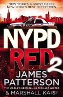 NYPD Red 2 di James Patterson edito da Cornerstone