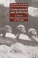 Hollan, D: Contentment and Suffering di Douglas W. Hollan, Jane C. Wellenkamp edito da Columbia University Press