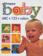 Happy Baby Slipcase 2 (Large): Colors, 123, ABC di Roger Priddy, Priddy edito da Priddy Books