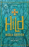 Hild di Nicola Griffith edito da Little, Brown Book Group