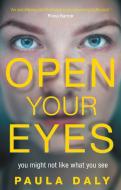Open Your Eyes di Paula Daly edito da Transworld Publishers Ltd